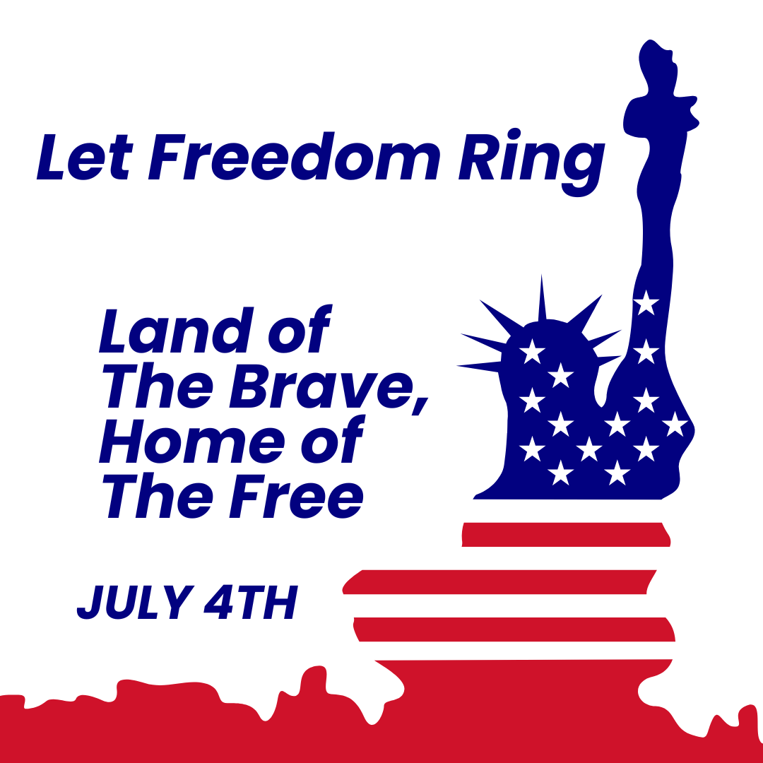 Let Freedom Ring!